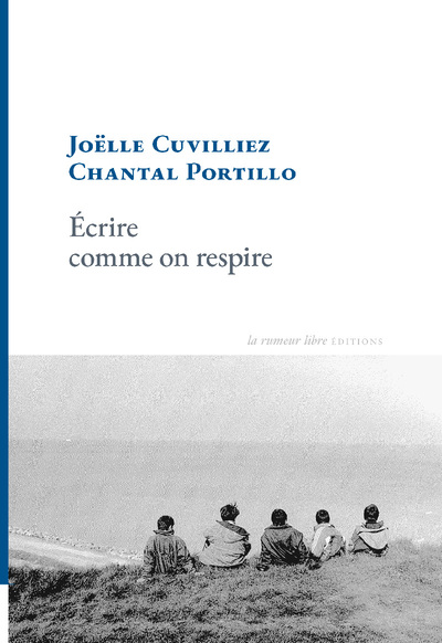 Écrire comme on respire - Joëlle Cuvilliez