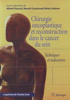 Chirurgie oncoplastique et reconstruction dans le cancer du sein