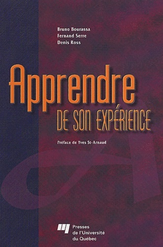 Apprendre de son expérience - Fernand Serre, Bruno Bourassa