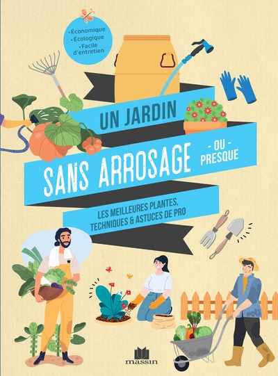 Un jardin sans arrosage ou presque