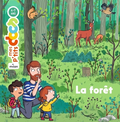 La forêt