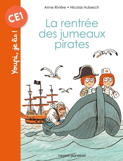 La Rentrée Des Jumeaux Pirates - Anne Rivière