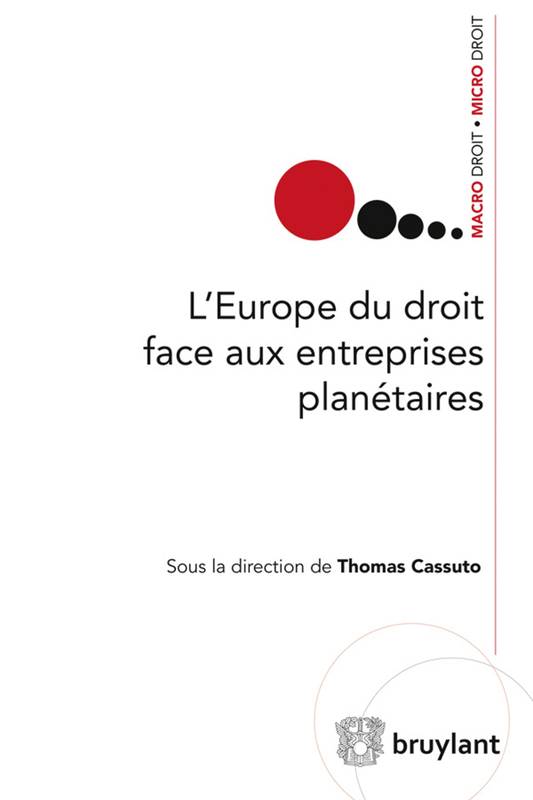 L'Europe du droit face aux entreprises planétaires