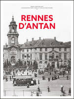 Rennes d'antan - Nouvelle édition