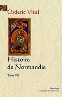 Histoire de Normandie - Volume 7