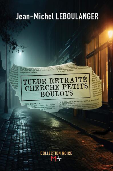 Tueur retraité cherche petits boulots