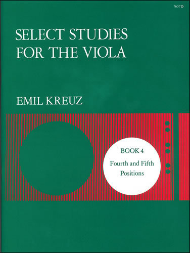 Kreuz, Emil: Select Studies. Book 4 - Viola