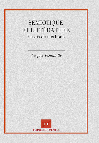 Sémiotique et littérature - Jacques Fontanille