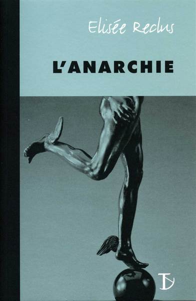 Anarchie (L') (ancienne édition)