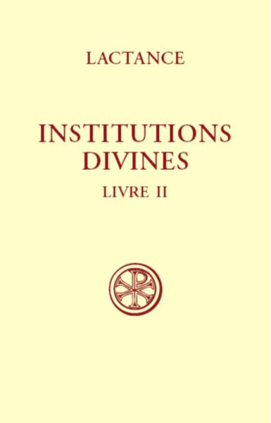 Institutions Divines - Livre 2