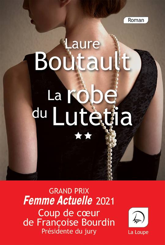 La robe du Lutetia (Vol 2) - Laure Boutault