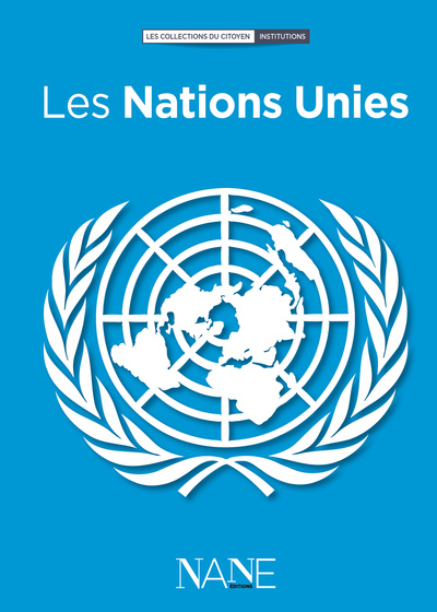 Les Nations Unies - Jean-Jacques Chevron