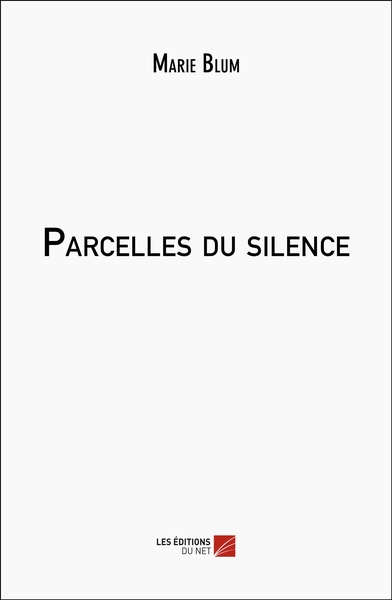 Parcelles Du Silence