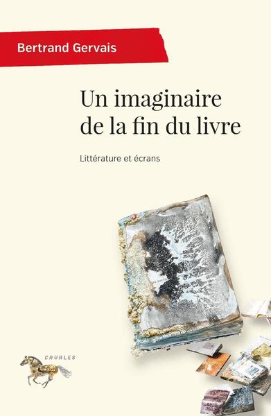 Un imaginaire de la fin du livre