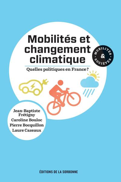 Mobilités et changement climatique : quelles politiques en France ?