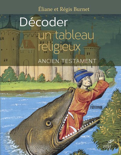 Décoder un tableau religieux - Ancien Testament