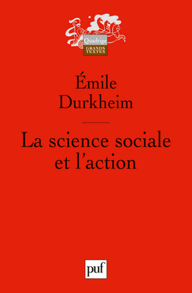 La Science Sociale Et L'Action