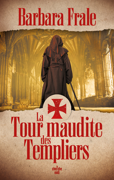 La Tour maudite des Templiers