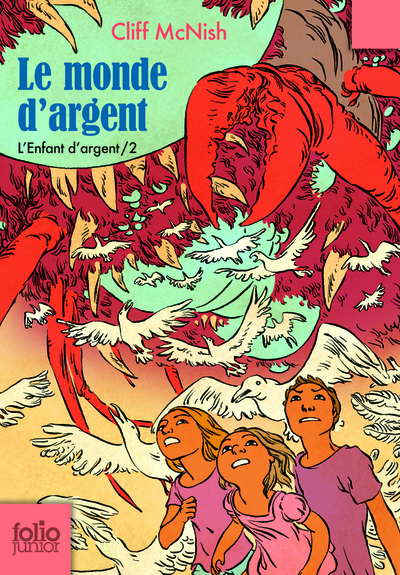 Le monde d'argent Volume 2