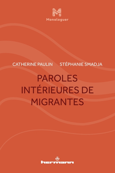 Paroles intérieures de migrantes