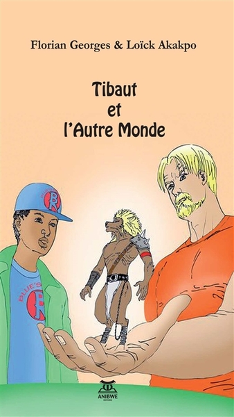 Tibaut et l'autre monde