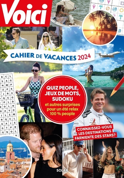 Cahier de vacances Voici 2024 - Carole Lannarelli dit Fossati