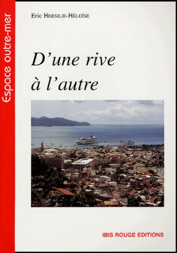 D'une rive à l'autre