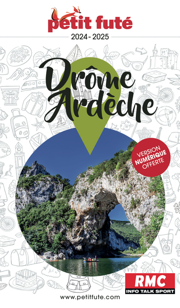 Guide Drôme-Ardèche 2024 Petit Futé