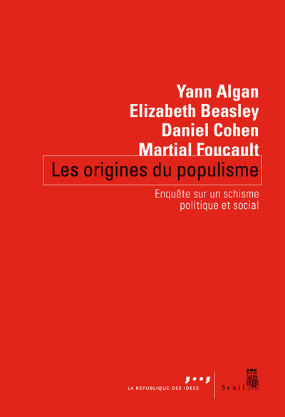 Les Origines du populisme - Yann Algan