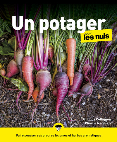 Un potager pour les nuls - Charlie Nardozzi