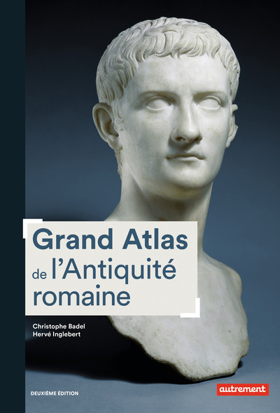 Grand Atlas de l'Antiquité romaine