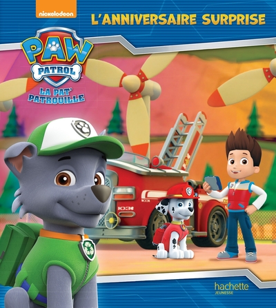 Paw Patrol, La Pat'patrouille, Paw Patrol - La Pat' Patrouille / L'Anniversaire Surprise