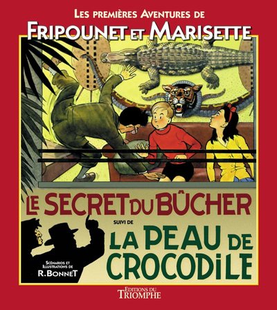 Les aventures de Fripounet et Marisette Volume 1