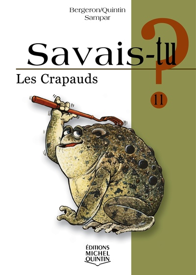 Savais-Tu - Numéro 11 Les Crapauds