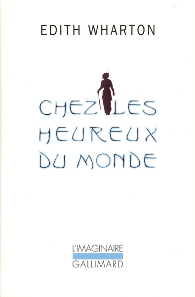 Chez les heureux du monde - Edith Wharton