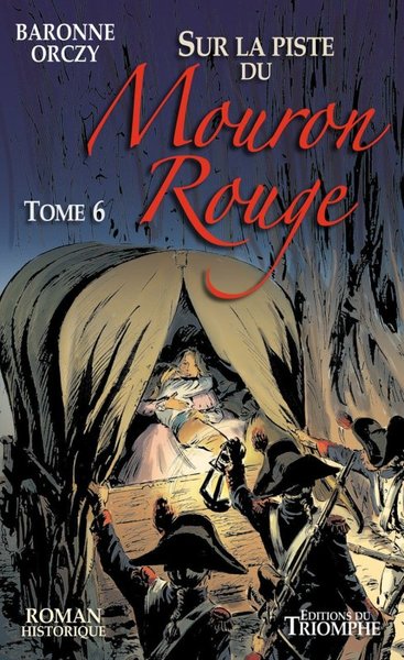 Le Mouron Rouge Volume 5