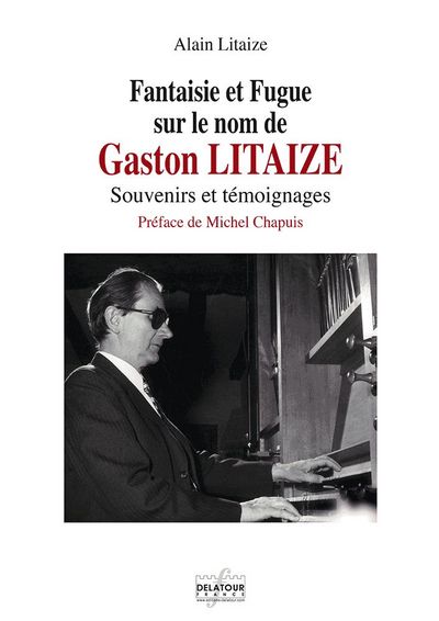 Fantaisie et fugue sur le nom de Gaston Litaize