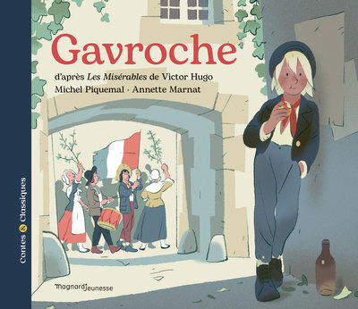 Gavroche - Contes Et Classiques, Contes Et Classiques