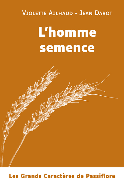 L'homme semence - Darot Jean