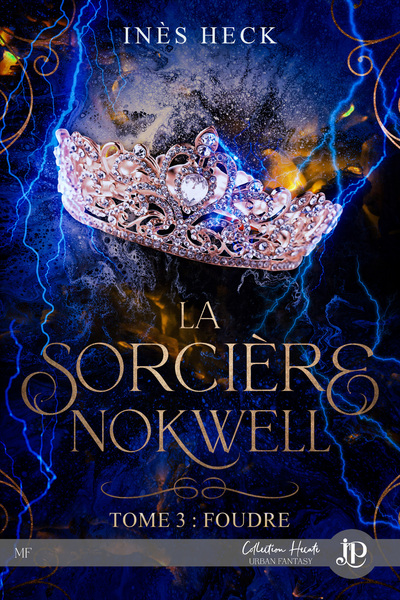 La sorcière Nokwell Volume 3 - INÈS HECK