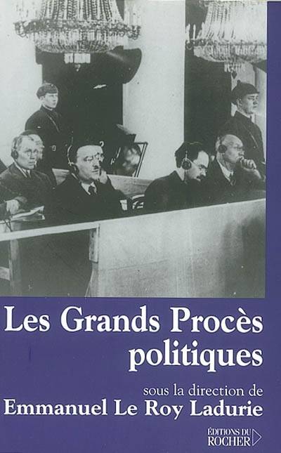 Les grands procès politiques