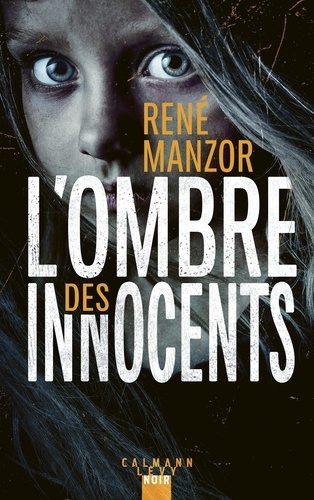 L'Ombre des innocents - René Manzor