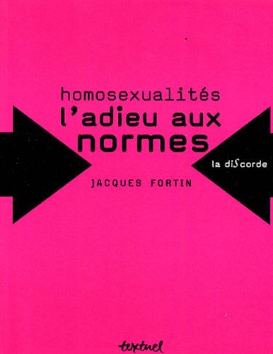 Homosexualités,  l'adieu aux normes