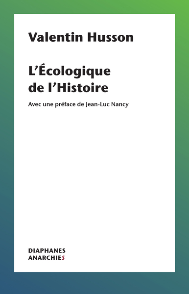 L'écologique de l'histoire