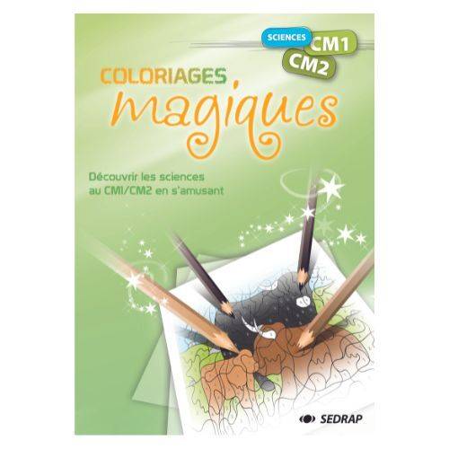 Coloriages Magiques Sciences Cm1/Cm2