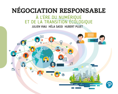 Négociation Responsable, À L'Ère Du Numérique Et De La Transition Écologique