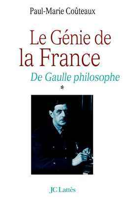 De Gaulle philosophe. Volume 1