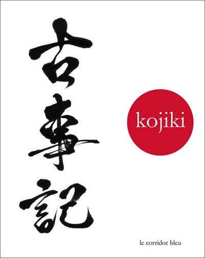 Kojiki - chronique des faits anciens