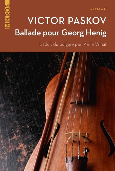 Ballade pour Georg Henig - Viktor Marinov Paskov