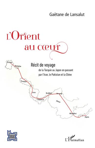 L'Orient au coeur